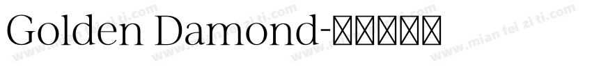 Golden Damond字体转换
